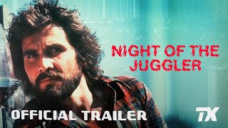 Night of the Juggler előzetes