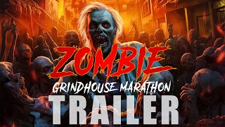 Zombie Grindhouse Marathon előzetes