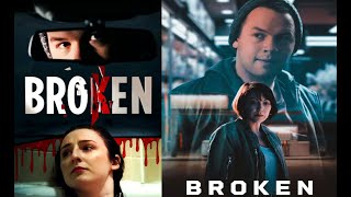 Broken előzetes