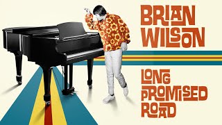 Brian Wilson: Long Promised Road előzetes