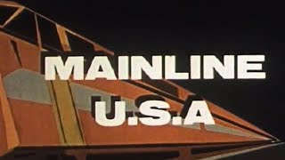 Mainline U.S.A. előzetes