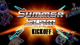 WWE SummerSlam 2024: Cleveland  Kickoff előzetes