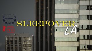 Sleepover LA előzetes