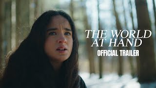The World at Hand előzetes