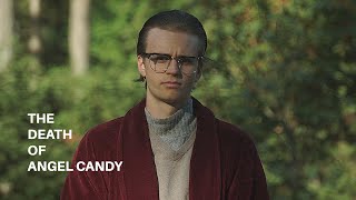 The Death of Angel Candy előzetes