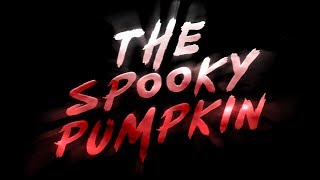 The Spooky Pumpkin előzetes