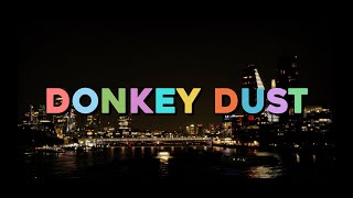Donkey Dust előzetes