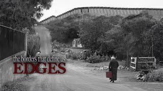EDGES - the borders that define us előzetes