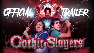 Gothic Slayers előzetes