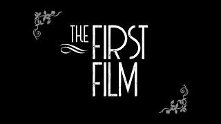 The First Film előzetes