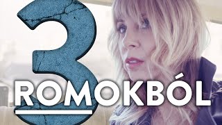 Romokból előzetes