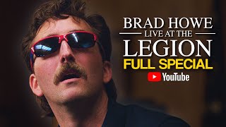 Brad Howe: Live at the Legion előzetes