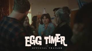 Egg Timer előzetes