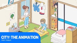 CITY THE ANIMATION előzetes