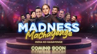 Madness Machayenge - India Ko Hasayenge előzetes