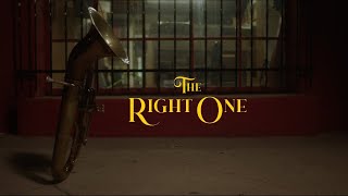 The Right One előzetes