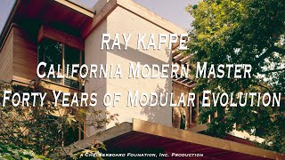 Ray Kappe: California Modern Master - Forty Years of Modular Evolution előzetes