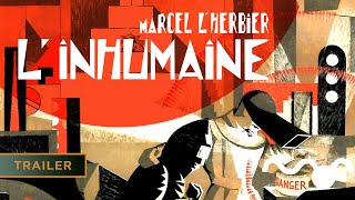 L'Inhumaine előzetes