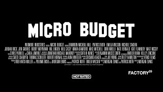 Micro Budget előzetes