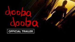 Dooba Dooba előzetes