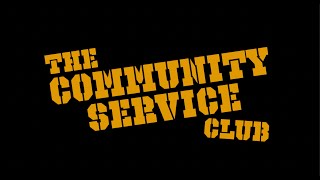 The Community Service Club előzetes