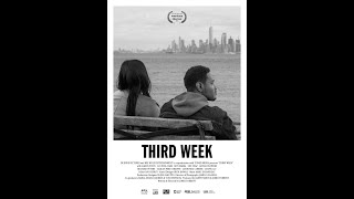 Third Week előzetes