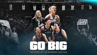 Go Big: The Story of the Canberra Capitals előzetes