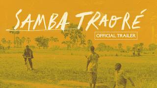 Samba Traoré előzetes