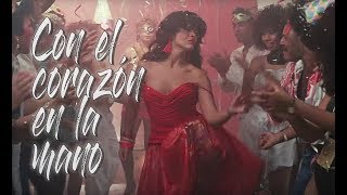 Con el Corazón en la Mano előzetes