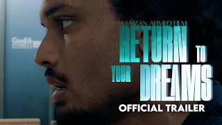 Return to Your Dreams előzetes