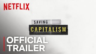 Saving Capitalism előzetes