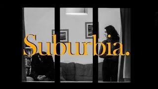 Suburbia előzetes