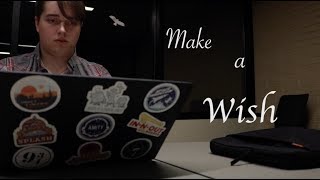 Make a Wish előzetes
