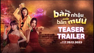 Trên Bàn Nhậu Dưới Bàn Mưu előzetes