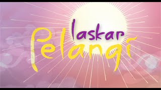 Laskar Pelangi előzetes