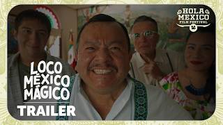 Loco México Mágico előzetes