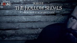 Survive the Hollow Shoals előzetes