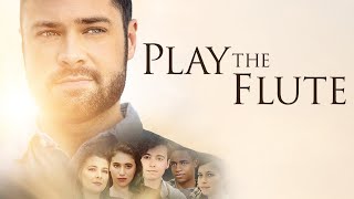 Play the Flute előzetes