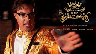Prince of Bollywood előzetes