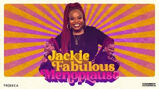 Jackie Fabulous: Menoplause előzetes