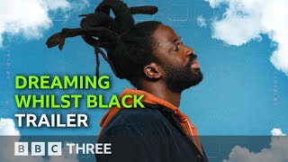 Dreaming Whilst Black előzetes