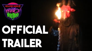 Hellfire Hades II: 1980's Voodoo előzetes