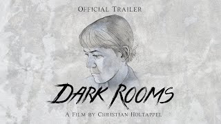 Dark Rooms előzetes
