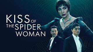 Kiss of the Spider Woman előzetes