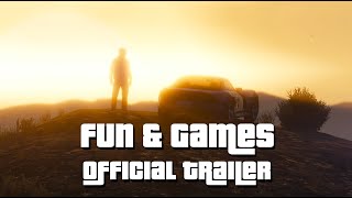 Fun & Games előzetes