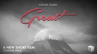 You're Doing Great előzetes