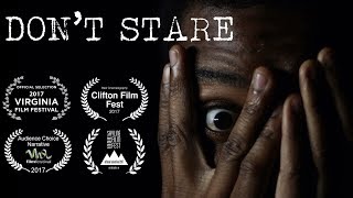 Don't Stare előzetes