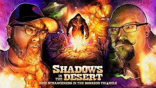 Shadows in the Desert: High Strangeness in the Borrego Triangle előzetes