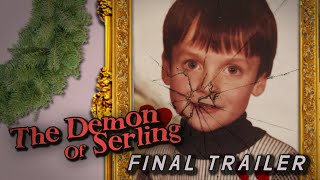 The Demon Of Serling előzetes