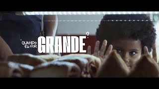 Quando Eu For Grande? előzetes